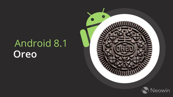 谷歌发布Android 8.1最终预览版 修复漏洞